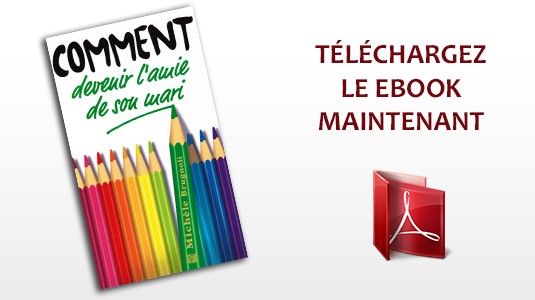 comment devenir l'ami de son mari